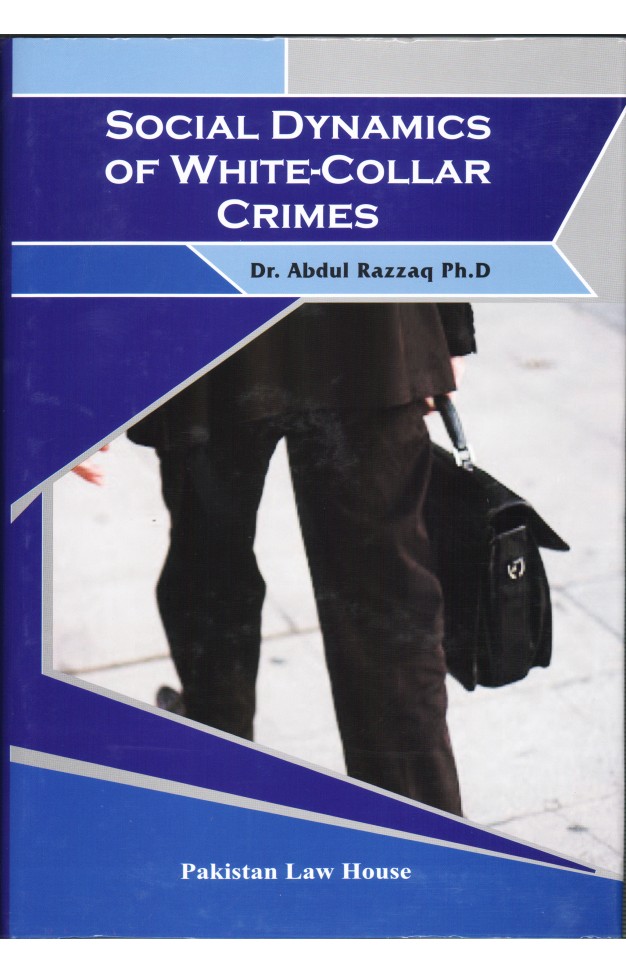 SOCIAL DYNAMICS OF WHITE-COLLAR CRIMES
